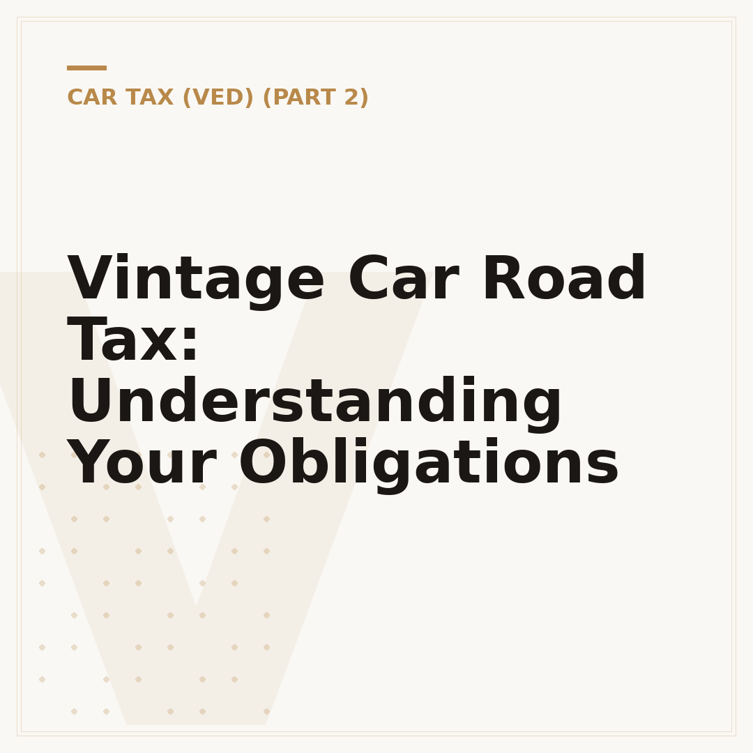 Vintage Car Road Tax: Understanding Your Obligations