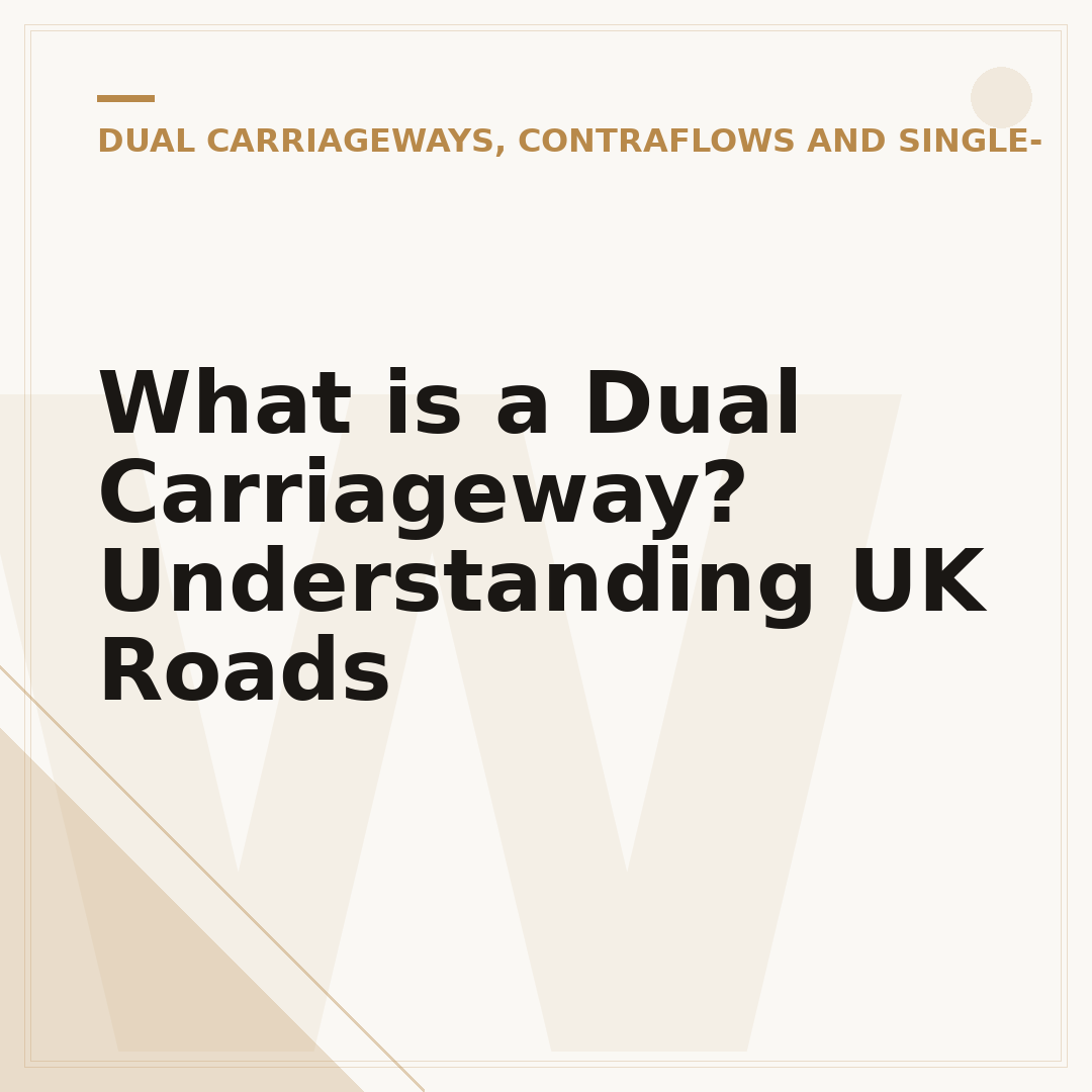 What is a Dual Carriageway? Understanding UK Roads