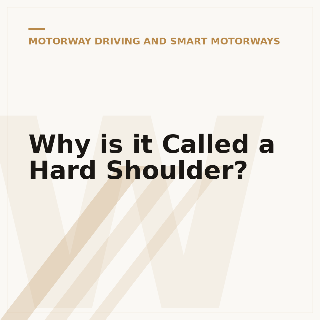 Why is it Called a Hard Shoulder?